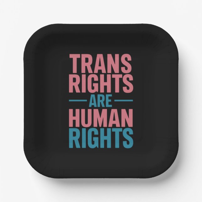 Trans Right Are Human Rights Transgender Pride Paper Plate (Front)