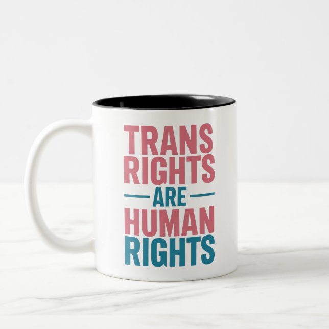 Trans Right Are Human Rights Transgender Pride Two-Tone Coffee Mug (Left)