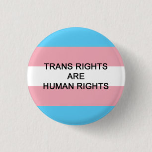 Trans Rights Are Human Rights Badge