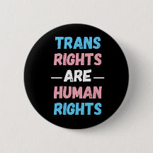 Trans Rights are Human Rights Button