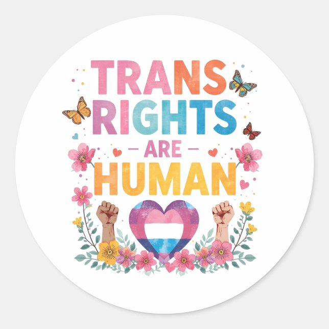 Trans Rights Are Human Rights Design Classic Round Sticker (Front)