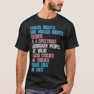 Trans Rights Are Human Rights Gender Is A Spectrum T-Shirt
