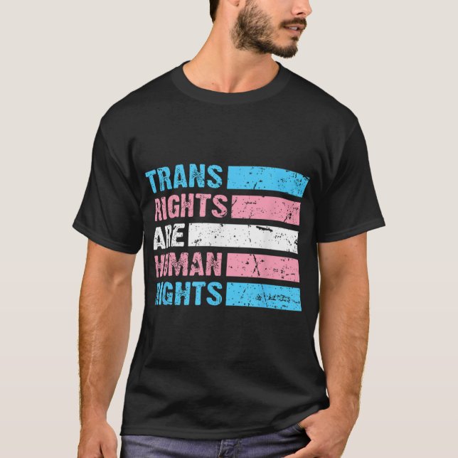 Trans Rights Are Human Rights Lgbt Flag Gay Pride  T-Shirt (Front)