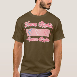 Trans Rights Are Human Rights Lgbt Flag Gay Pride T-Shirt