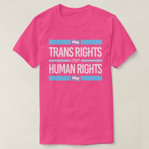 Trans rights are human rights T-Shirt