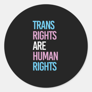 Trans rights are human rights - trans colours classic round sticker
