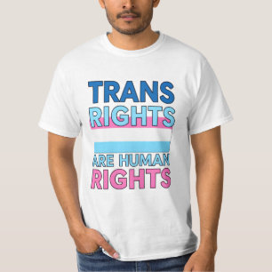 Trans Rights Is Human Rights T-Shirt