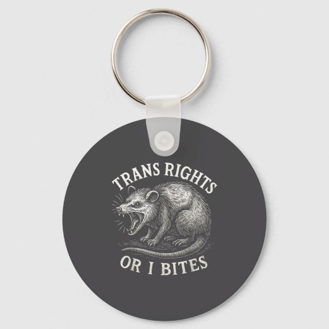 Trans Rights Or I Bites Funny Transgender Ssum Lgb Key Ring (Front)