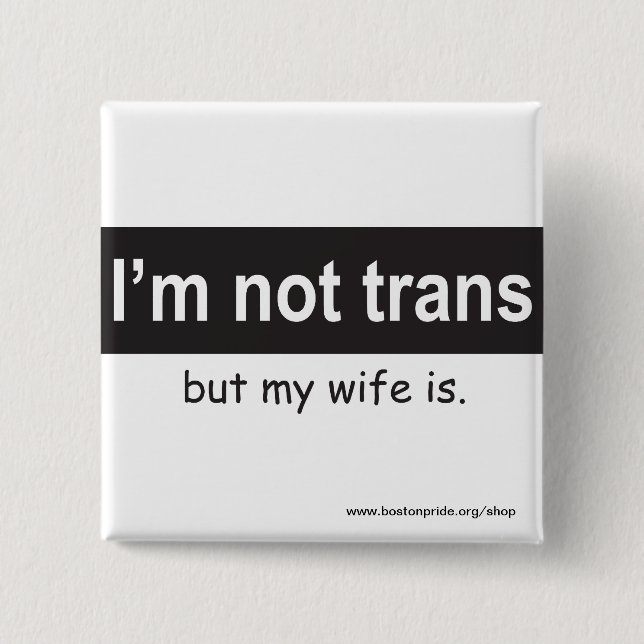 Trans Wife Square 15 Cm Square Badge (Front)