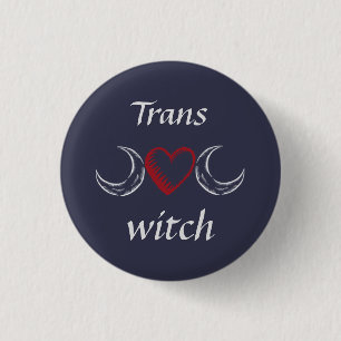 Trans* witch 3 cm round badge
