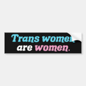 Trans Women are Women Bumper Sticker (Front)
