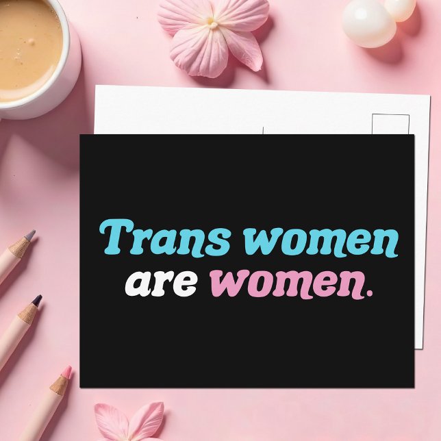 Trans Women are Women Postcard (Creator Uploaded)