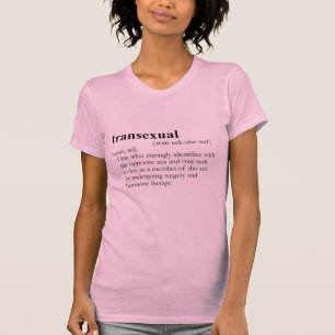 TRANSEXUAL (definition) T-Shirt