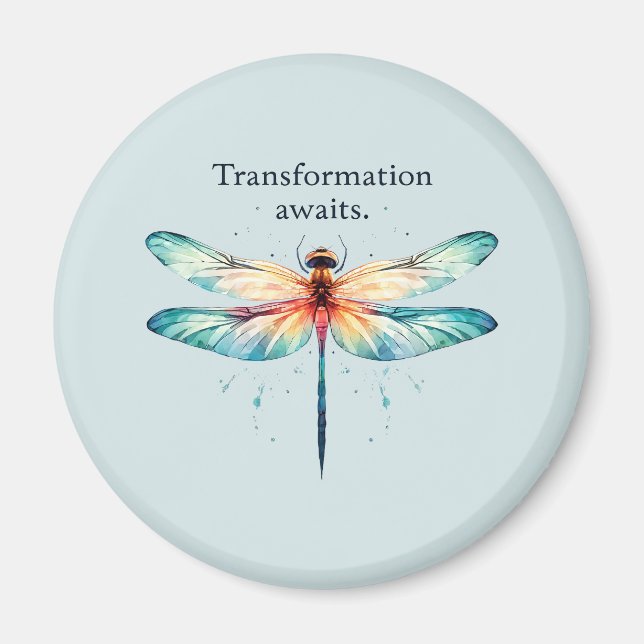Transformation Awaits - Colourful Dragonfly Magnet (Front)