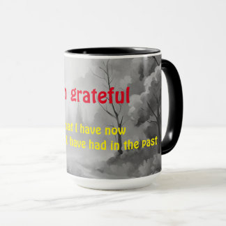 Transformational mantra I am grateful for - black Mug