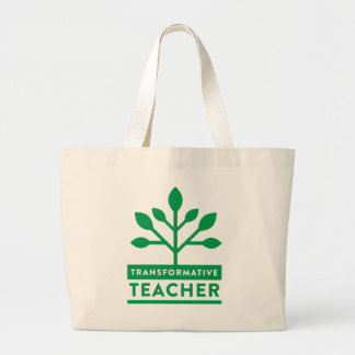 Transformative Teacher Jumbo Tote