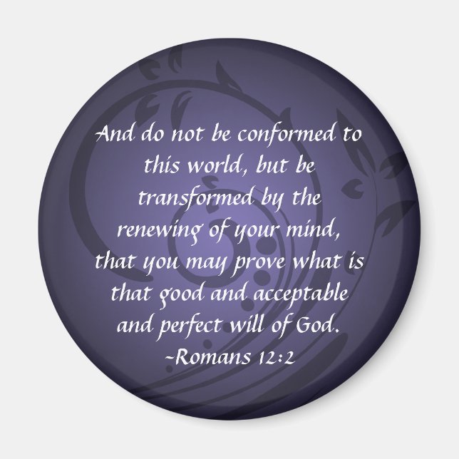 Transformed Romans 12 Christian Bible Verse Quote Magnet (Front)