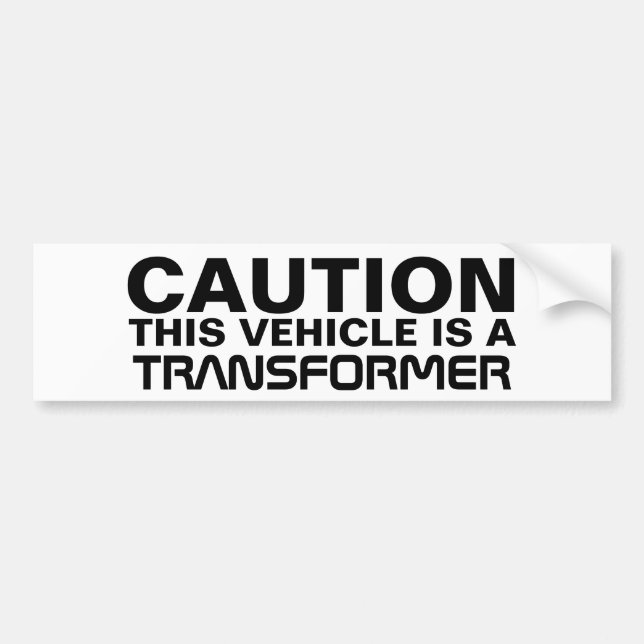 Transformer Bumper Sticker (Front)