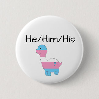 Transgender Dino He/Him/His 6 Cm Round Badge