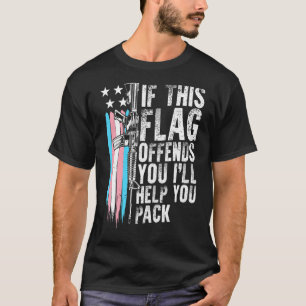 Transgender If This Flag Offends You Ar 15 Gun Rig T-Shirt