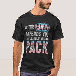 Transgender If This Flag Offends You Trans Rainbow T-Shirt