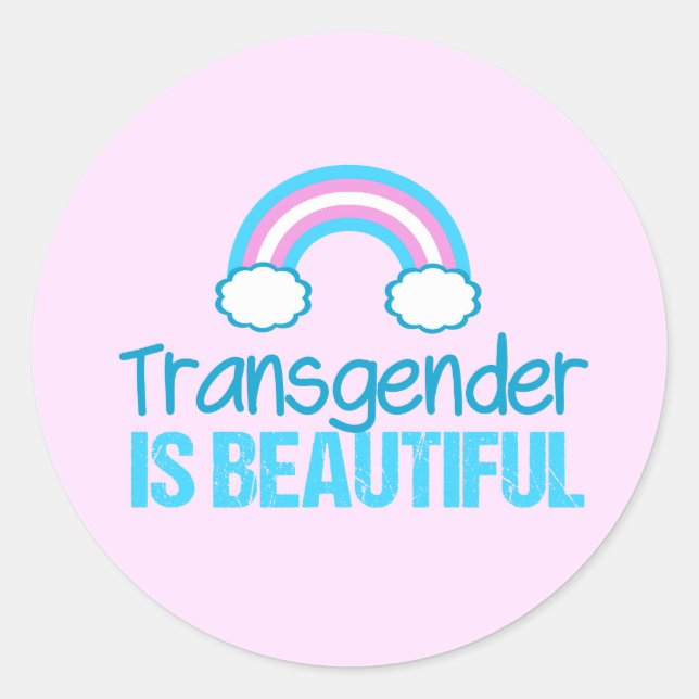 Transgender is Beautiful Classic Round Sticker (Front)