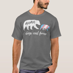 Transgender Mama Bear  T-Shirt
