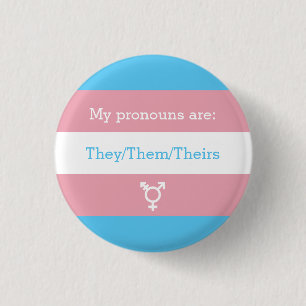Transgender Preferred Gender Pronouns   They 3 Cm Round Badge