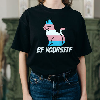Transgender Pride Cat  - Be Yourself T-Shirt