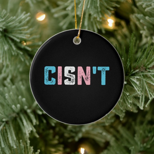 Transgender Pride Cisn't LGBTQ Trans Flag Funny Ceramic Tree Decoration (Tree)
