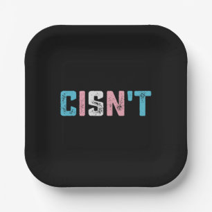 Transgender Pride Cisn't LGBTQ Trans Flag Funny Paper Plate