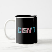 Transgender Pride Cisn't LGBTQ Trans Flag Funny