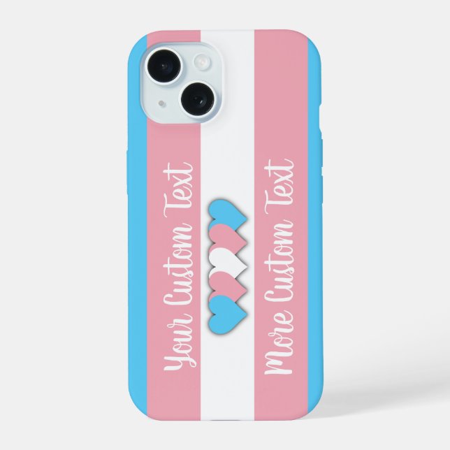 Transgender pride flag with text iPhone 15 case (Back)