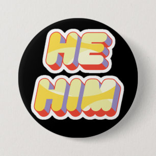 Transgender Pronouns He/Him Button