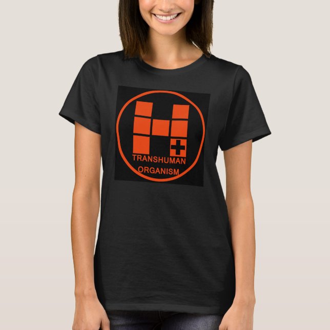 Transhuman Organism T-Shirt (Front)
