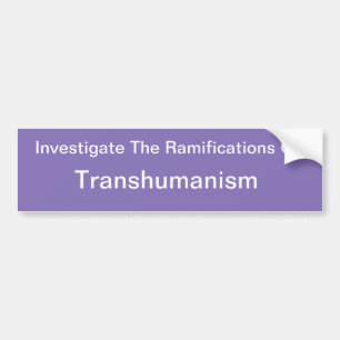 Transhumanism Bumper Sticker