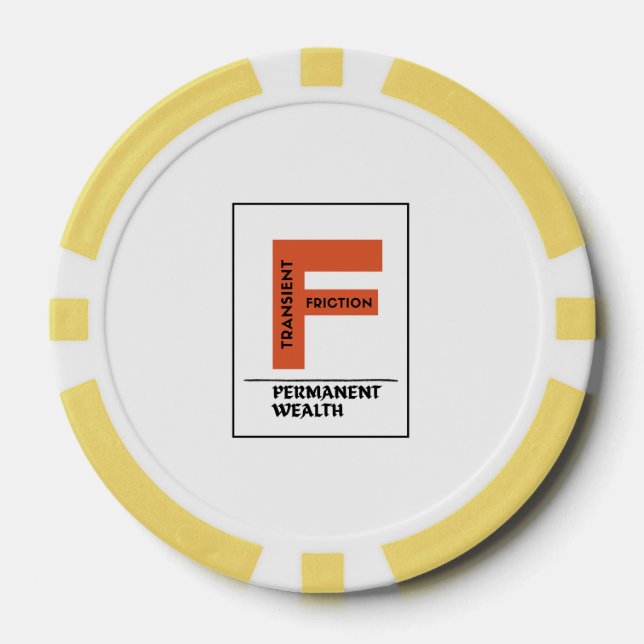 Transient Friction, Permanent Wealth - Investor Poker Chips (Front)