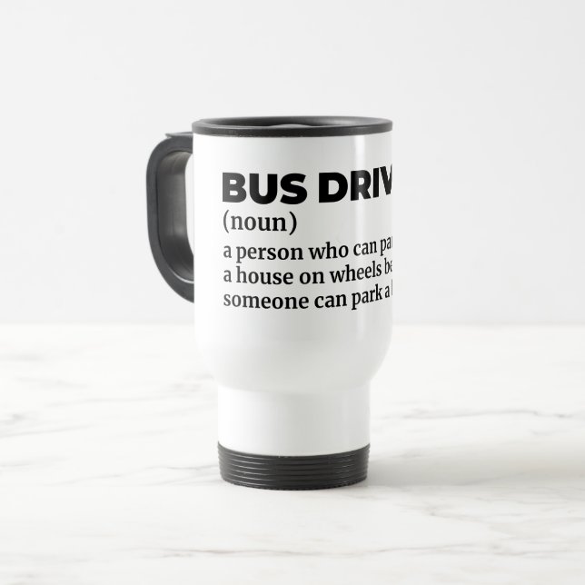 Transit Operator Funny Definition Travel Mug (Front Left)