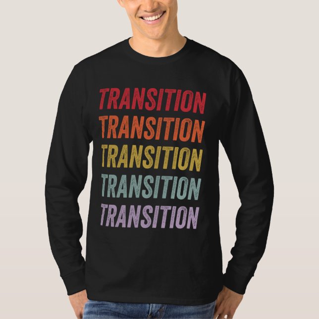 Transition T-Shirt (Front)
