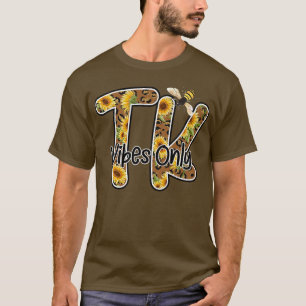 Transitional Kindergarten Teacher Tshirt Sunflower