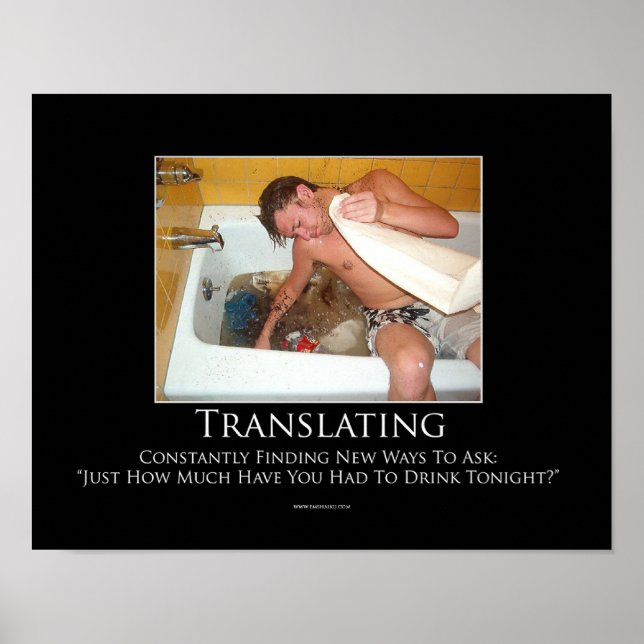 Translating Motivational Poster (Front)
