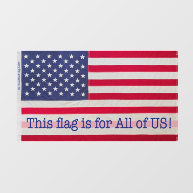 Translucent Cling - This flag is for All of US! (Sheet)