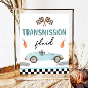 Transmission Fluid Race Car Two Fast Birthday  Poster
