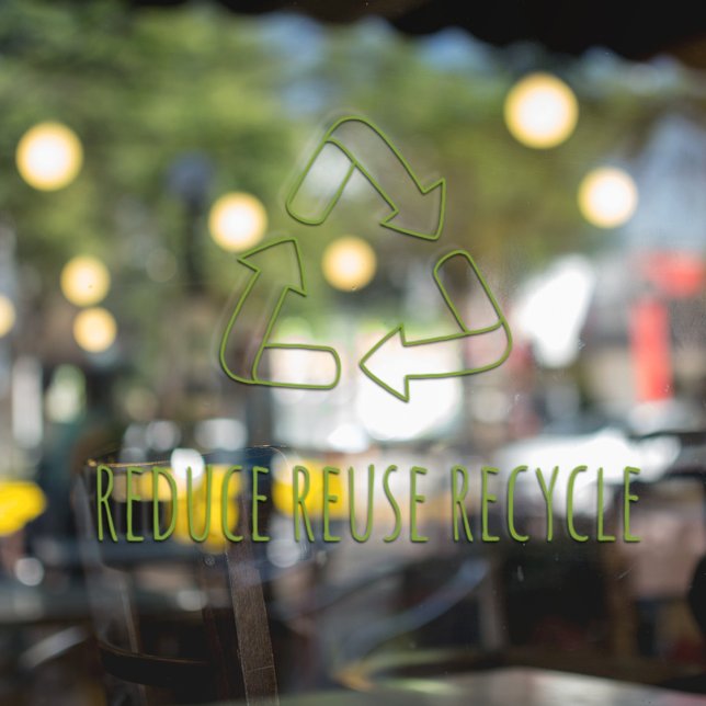 Transparent Reduce Reuse Recycle Eco Business Sign (Creator Uploaded)