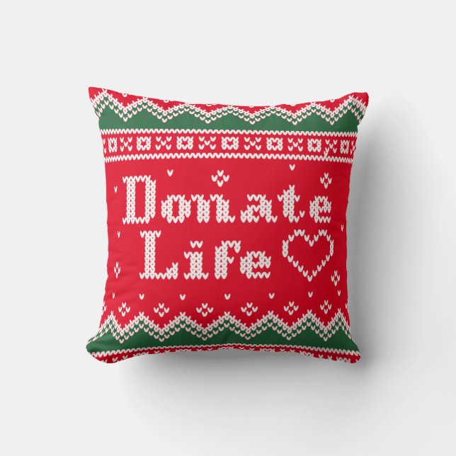 Transplant Donate Life Ugly Christmas Sweater Cushion (Front)