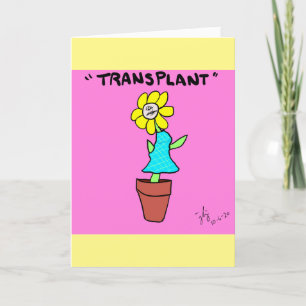 Transplant greeting card