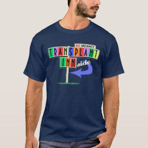 Transplant Inn(side) retro motel sign T-Shirt