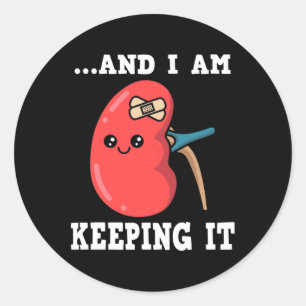 Transplant Kidney Donor Kidney Disease 3  Classic Round Sticker