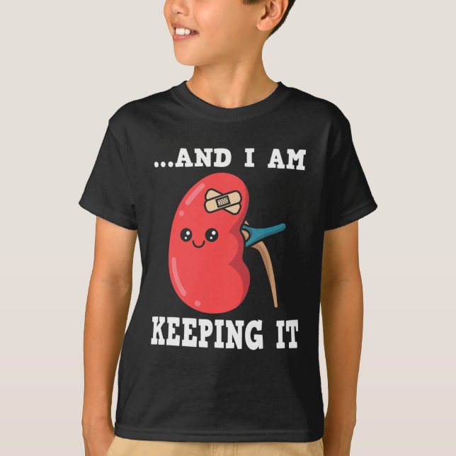 Transplant Kidney Donor Kidney Disease 3  T-Shirt (Front)