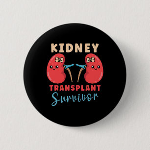 Transplant Kidney Donor Kidney Disease 5 6 Cm Round Badge